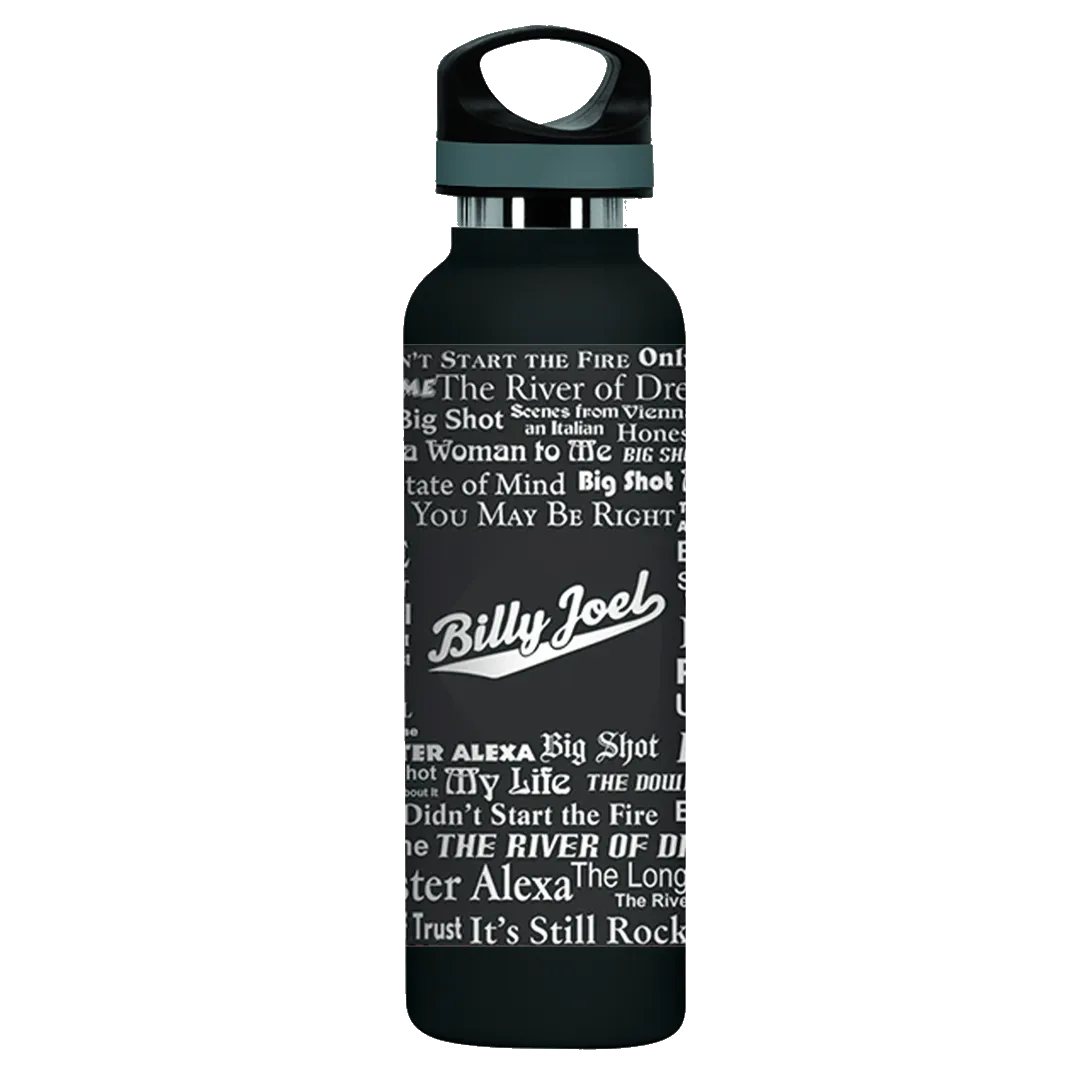 Billy Joel "Song Titles" Etched Steel Water Bottle